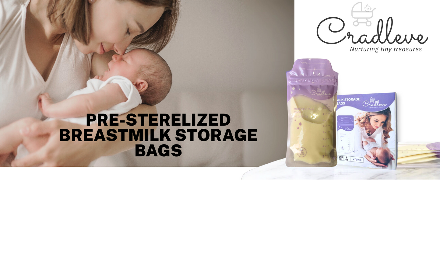 CRADLEVE Breast Milk Storage Bags (Pack of 25), 100% BPA-free
